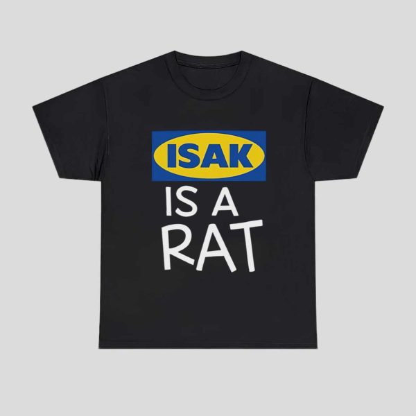 Isak Is A Rat Shirt