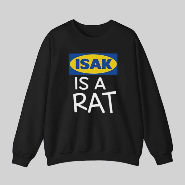 Isak Is A Rat Shirt