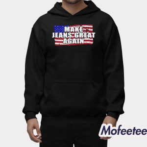 Make Jeans Great Again Shirt 2
