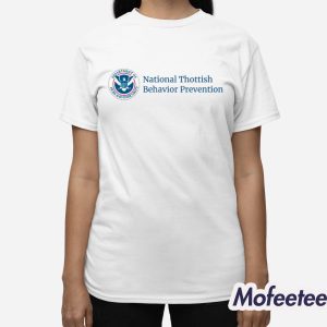 Dippy Tees National Thottish Behavior Prevention Shirt 3