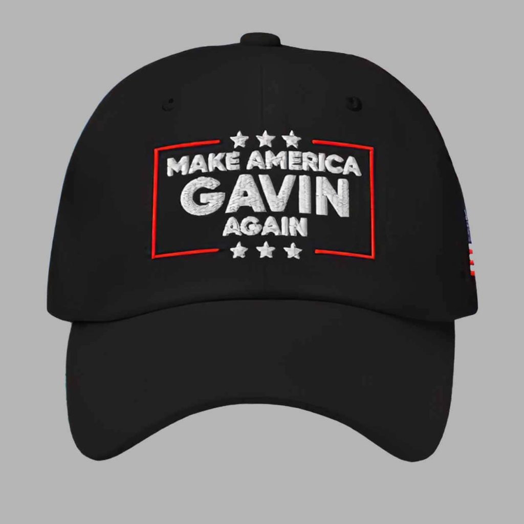 Make America Gavin Again Hat Cap 1 Make America Gavin Again Hat Cap 1