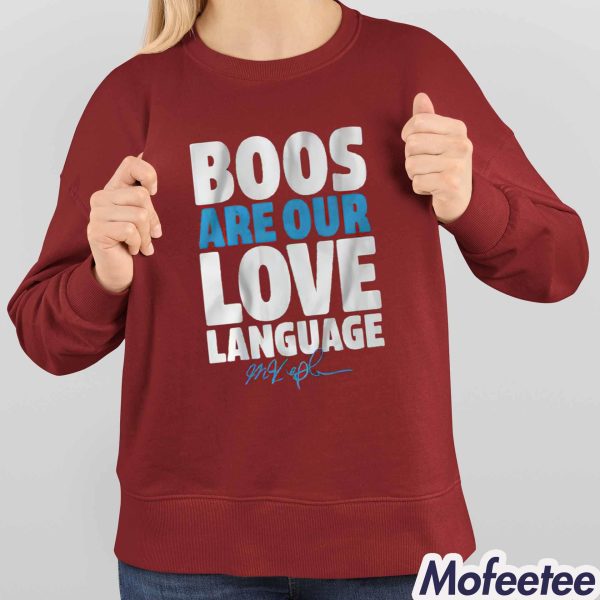 Max Kepler Boos Are Our Love Language Shirt