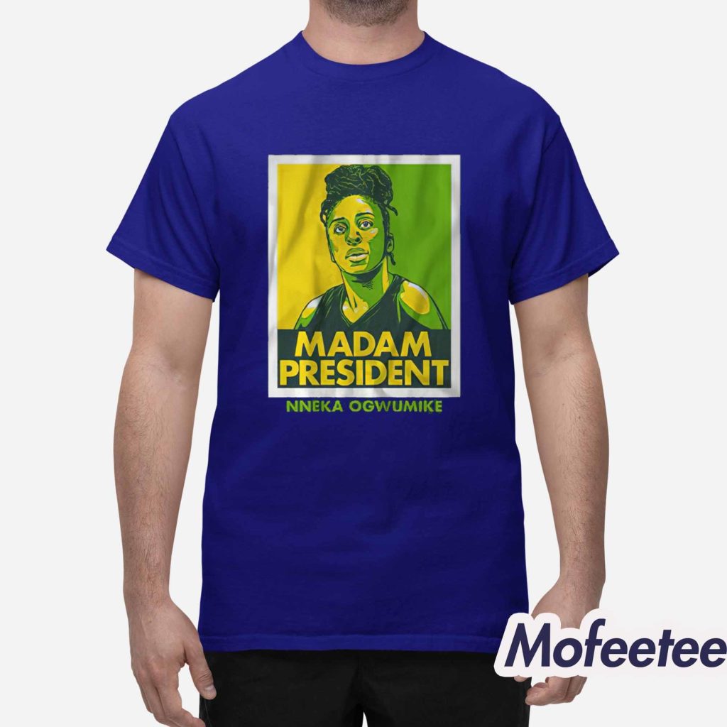 Nneka Ogwumik Madam President Shirt 1