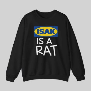 Isak Is A Rat Shirt 3