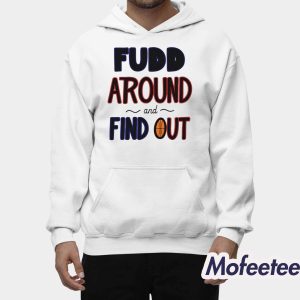 Azzi Fudd Around And Find Out 2025 Shirt 2