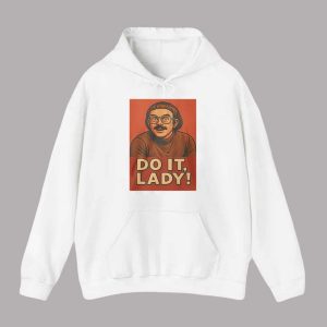 Do It Lady Shirt 2025 2