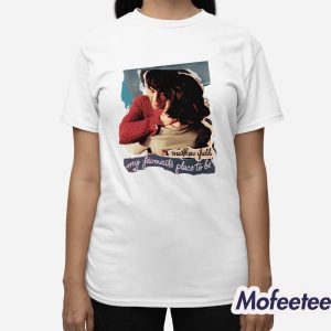 Matthew Ifield My Favourite Place To Be Shirt 2 Matthew Ifield My Favourite Place To Be Shirt 3