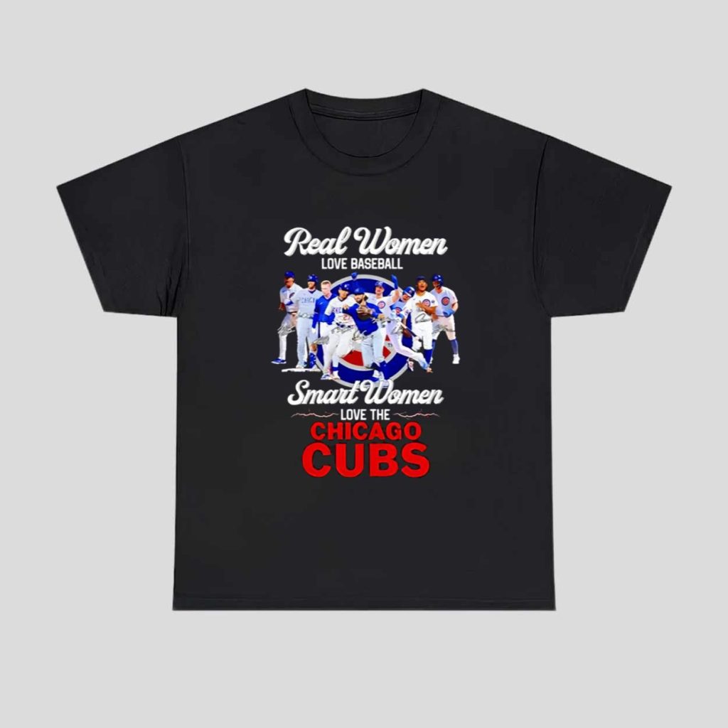 Real Women Love Baseball Smart Women Love The Chicago Cubs 2025 Shirt 1