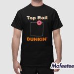 Red Sox Top Rail Dunkin’ Donut Shirt