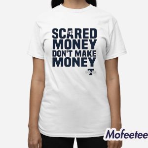 Aaron Rodgers Scared Money Don’t Make Money Shirt 2 Aaron Rodgers Scared Money Don't Make Money Shirt 3