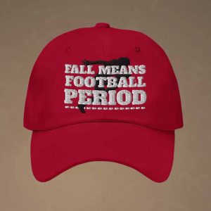 Eall Means Football Period 2025 Hat 3