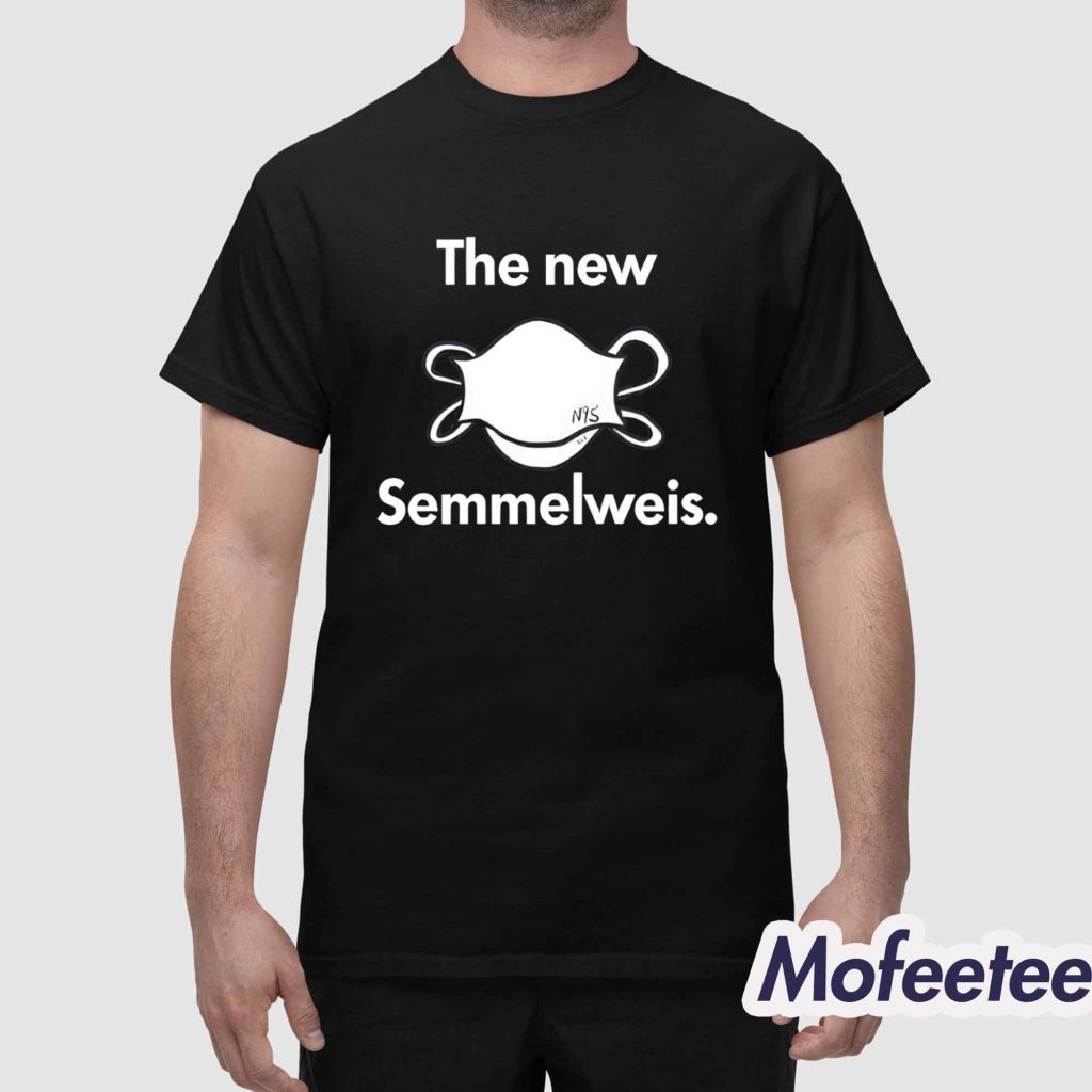 Sassyhomo The New Semmelweis Shirt 1