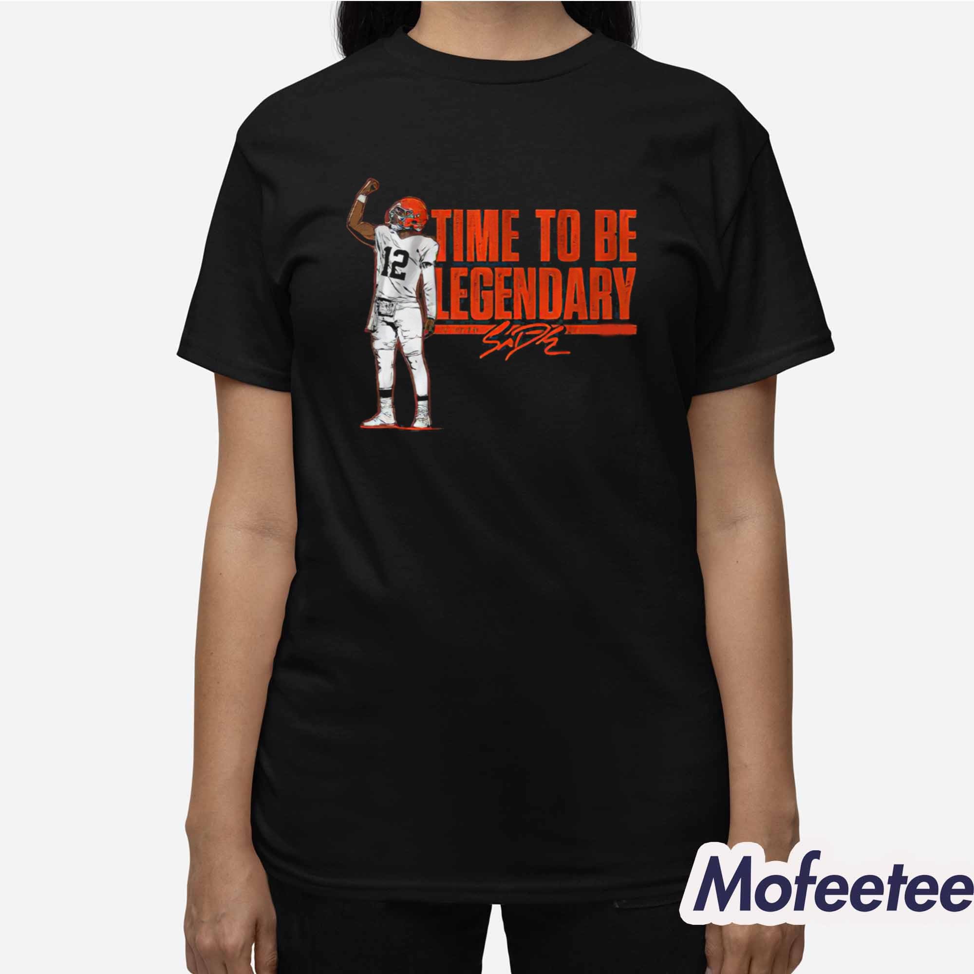Shedeur Sanders Time To Be Legendary Shirt Shedeur Sanders Time To Be Legendary Shirt