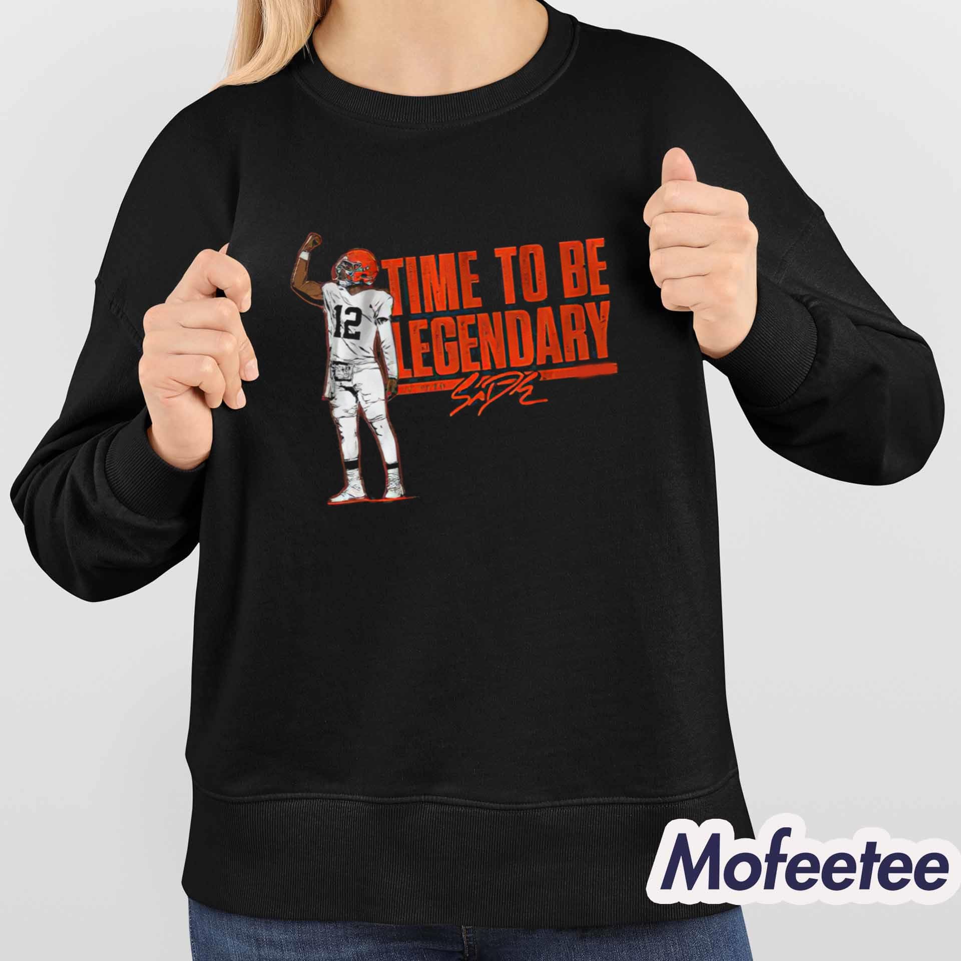 Shedeur Sanders Time To Be Legendary Shirt Shedeur Sanders Time To Be Legendary Shirt