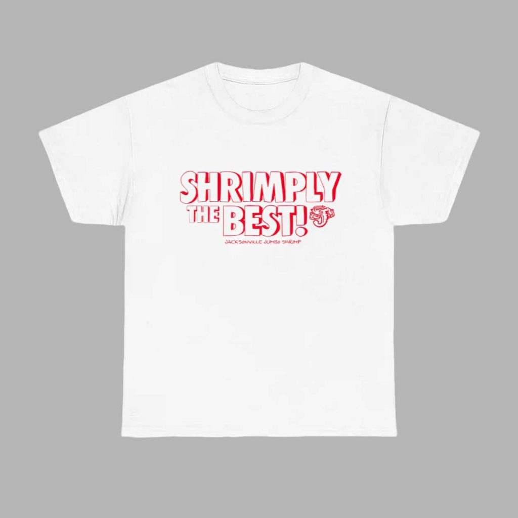 Shrimply The Best Shirt 2025 Giveaway 1