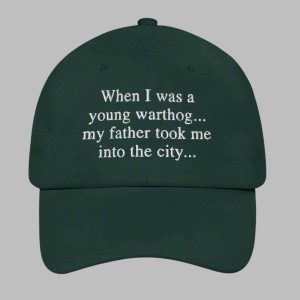 When I Was A Young Warthog My Father Took Me Into The City Hat 3