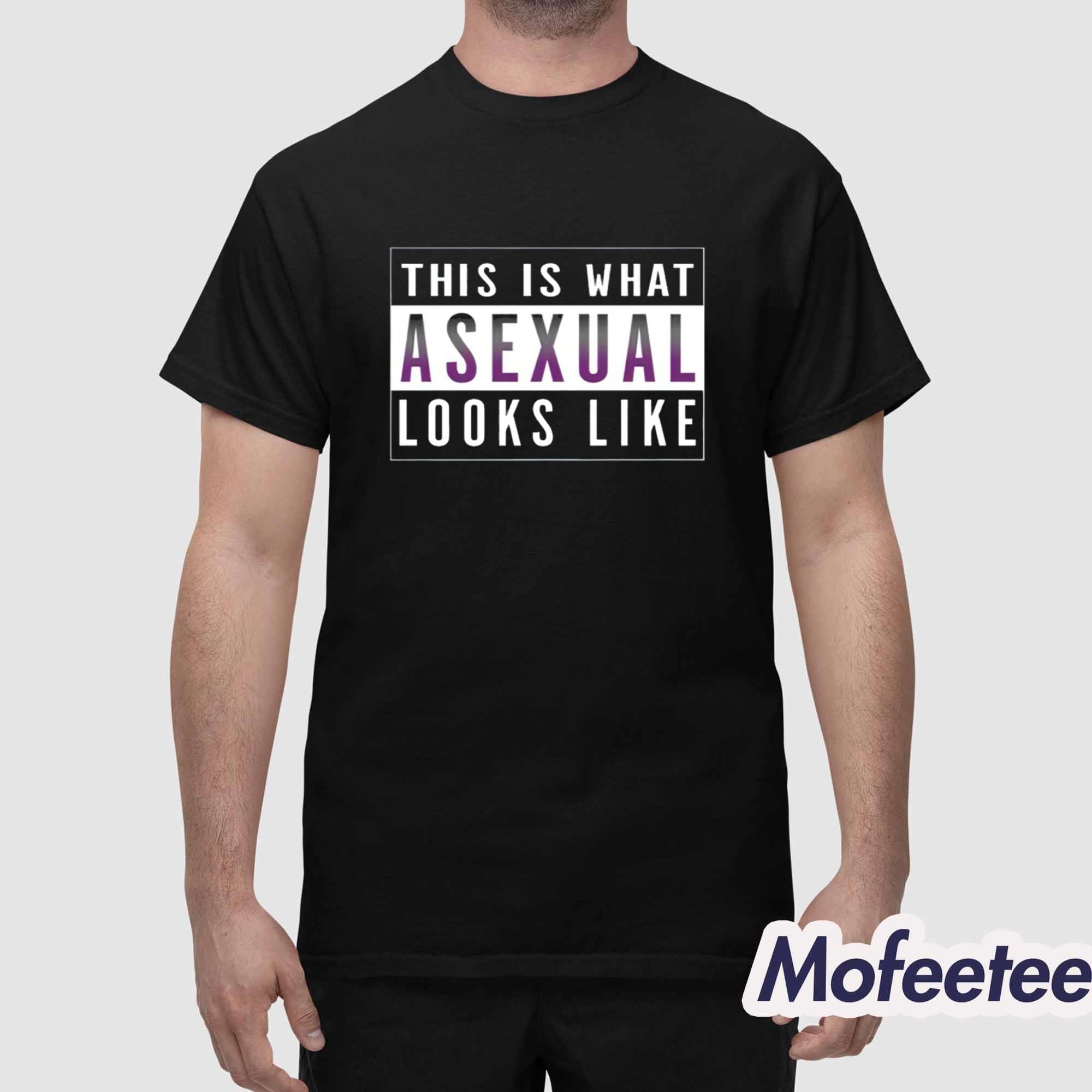 This is What Asexual Looks Like Shirt This is What Asexual Looks Like Shirt
