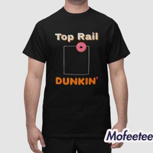 Red Sox Top Rail Dunkin' Donut Shirt 1