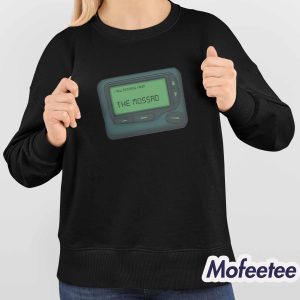 Message From The Mossad Shirt 4
