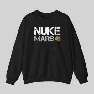 Elon Musk Nuke Mars Shirt 3