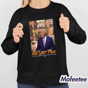 One Last Pick Live From Columbus Oh Saturday 8 30 2025 Shirt 4