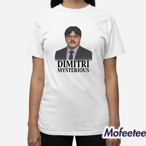 Dimitri Mysterious Shirt 2 Dimitri Mysterious Shirt 3