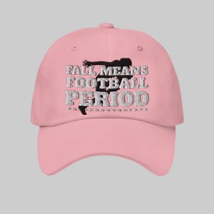 Eall Means Football Period 2025 Hat 2