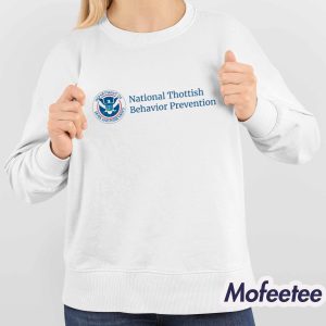 Dippy Tees National Thottish Behavior Prevention Shirt 4