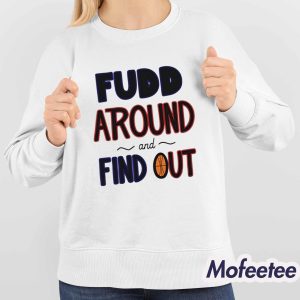 Azzi Fudd Around And Find Out 2025 Shirt 4