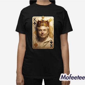 Elon Musk The King Of Mars Card Shirt 3