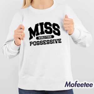 Tate Mcrae Miss Possessive World Tour Shirt 4