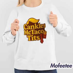 Trump Cankles Mctaco Tits Shirt 3 Trump Cankles Mctaco Tits Shirt 4