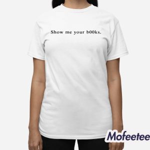 Dua Lipa Show Me Your Books Shirt 3