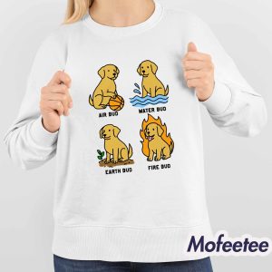 Air Bud Water Bud Earth Bud Fire Bud Elemental Bud Dog Shirt 4