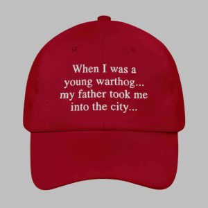 When I Was A Young Warthog My Father Took Me Into The City Hat 2