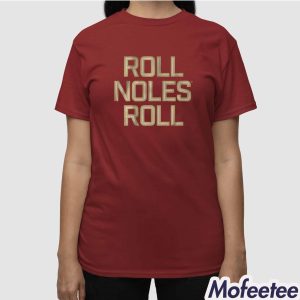 FSU Football Roll Noles Roll Shirt 3