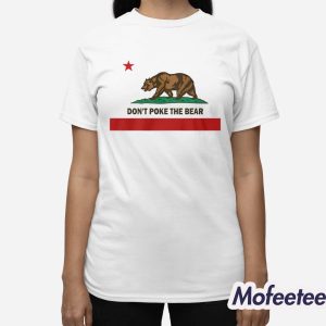 Don't Poke The Bear Shirt 2 Dont Poke The Bear Shirt 3
