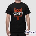 Andre Szmyt Holy Szmyt Shirt