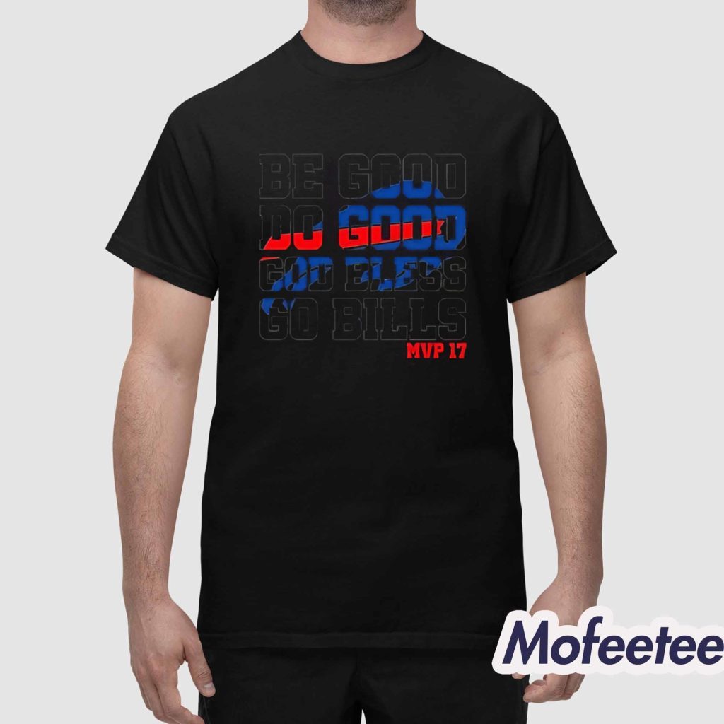 Buffalo Bills Be Good Do Good Mvp 17 Shirt 1
