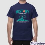 Cal Raleigh History For Big Dumper Shirt