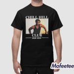 Chill Hill Club Pop Pop Shirt