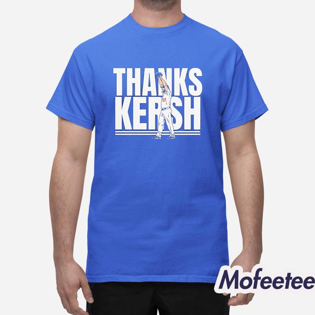 Clayton Kershaw Thanks Kersh Shirt 1