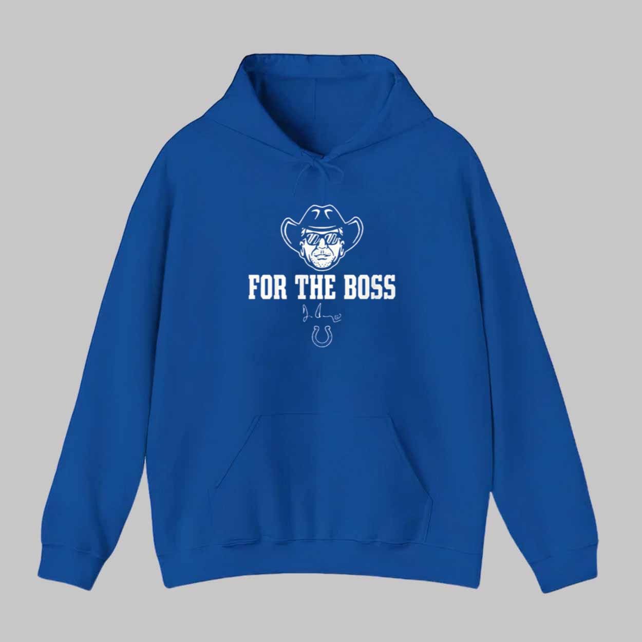 Colts Jim Irsay For The Boss Shirt Colts Jim Irsay For The Boss Shirt
