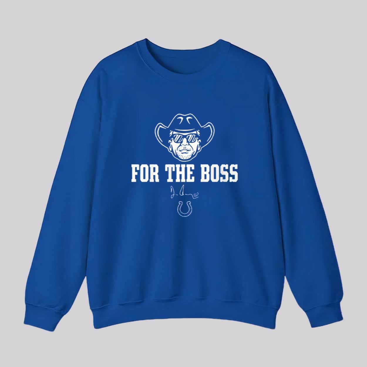 Colts Jim Irsay For The Boss Shirt Colts Jim Irsay For The Boss Shirt