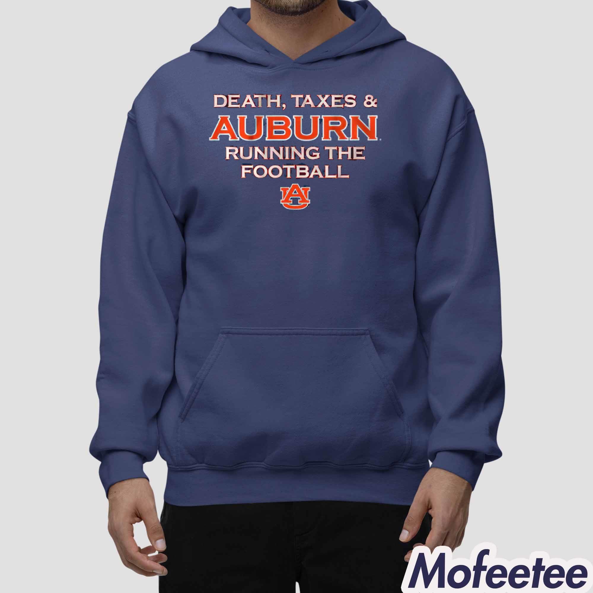 Death Taxes Auburn Running The Football Shirt Death Taxes Auburn Running The Football Shirt