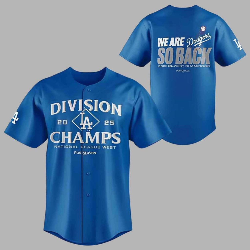 Dodgers Division 2025 Champions We Are So Back Jersey 1