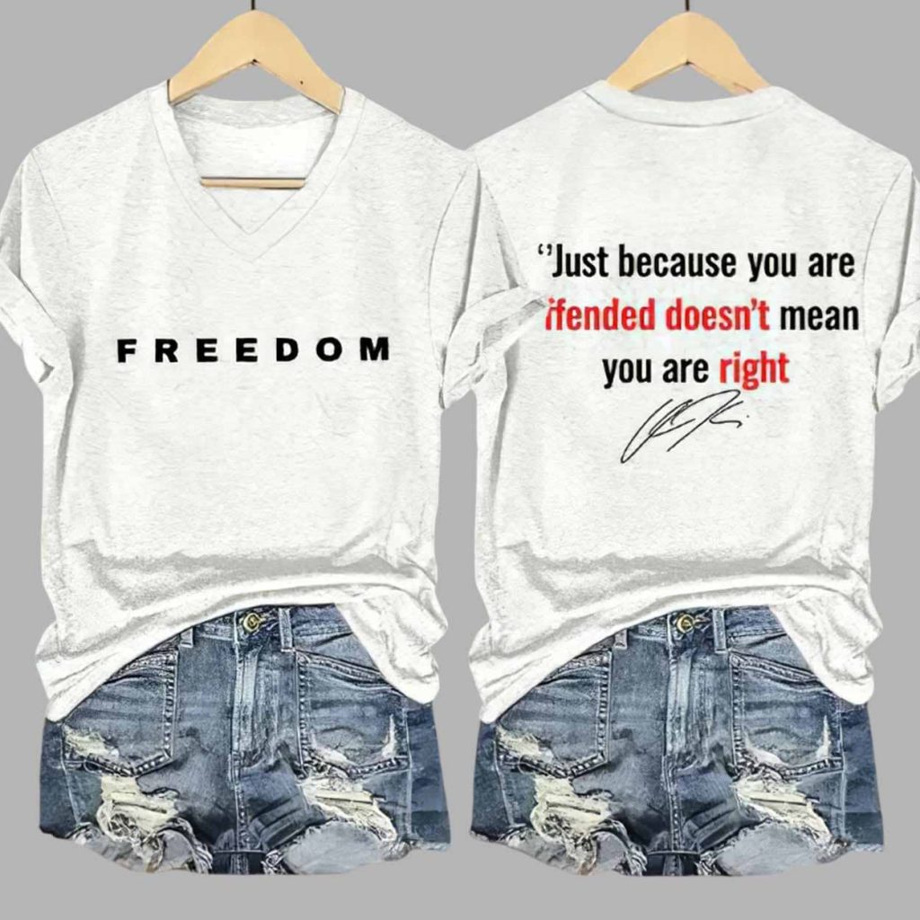 Freedom Just Because You Are Offended Doesnt Mean You Are Right Charlie Shirt 1