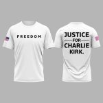 Freedom Justice for Charlie Kirk Shirt