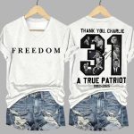 Freedom Thank You Charlie Kirk A True Patriot 1993 2025 Shirt