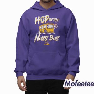 LSU Football Garrett Nussmeier Hop On The Nuss Bus Shirt 2